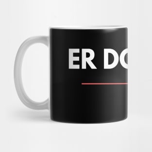 ER Doctor Design Mug